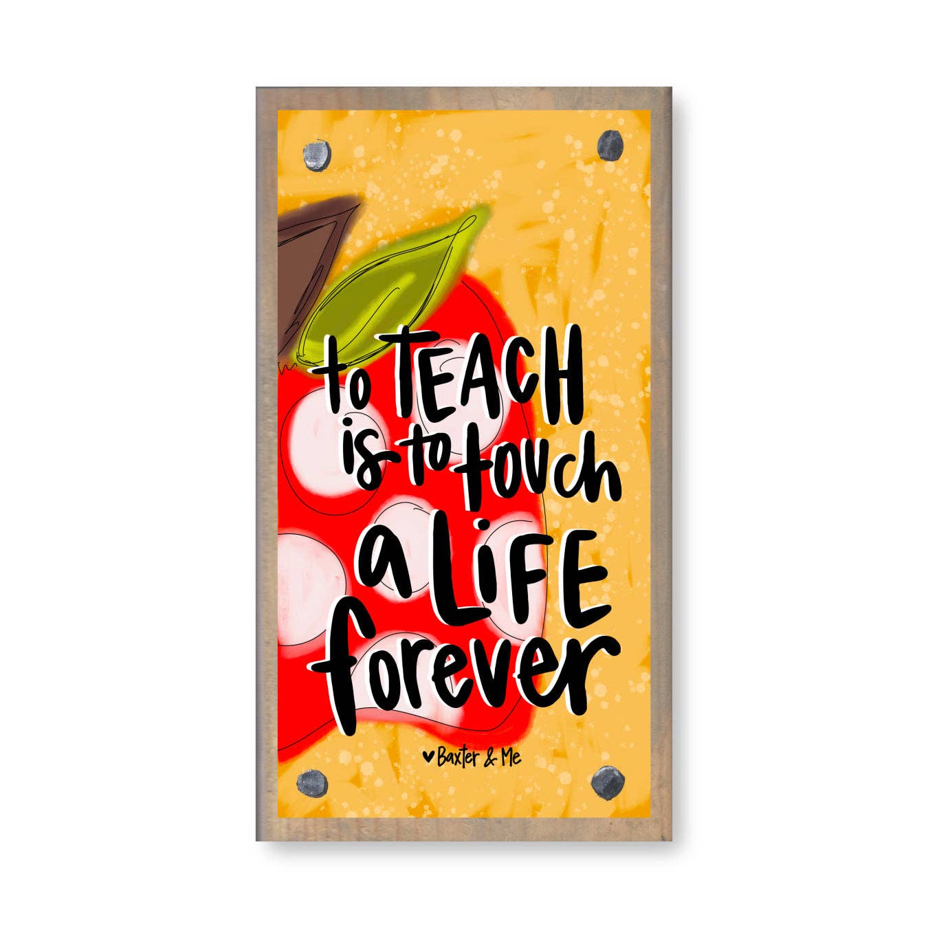 Teach Touch A Life Forever Driftwood Happy Block