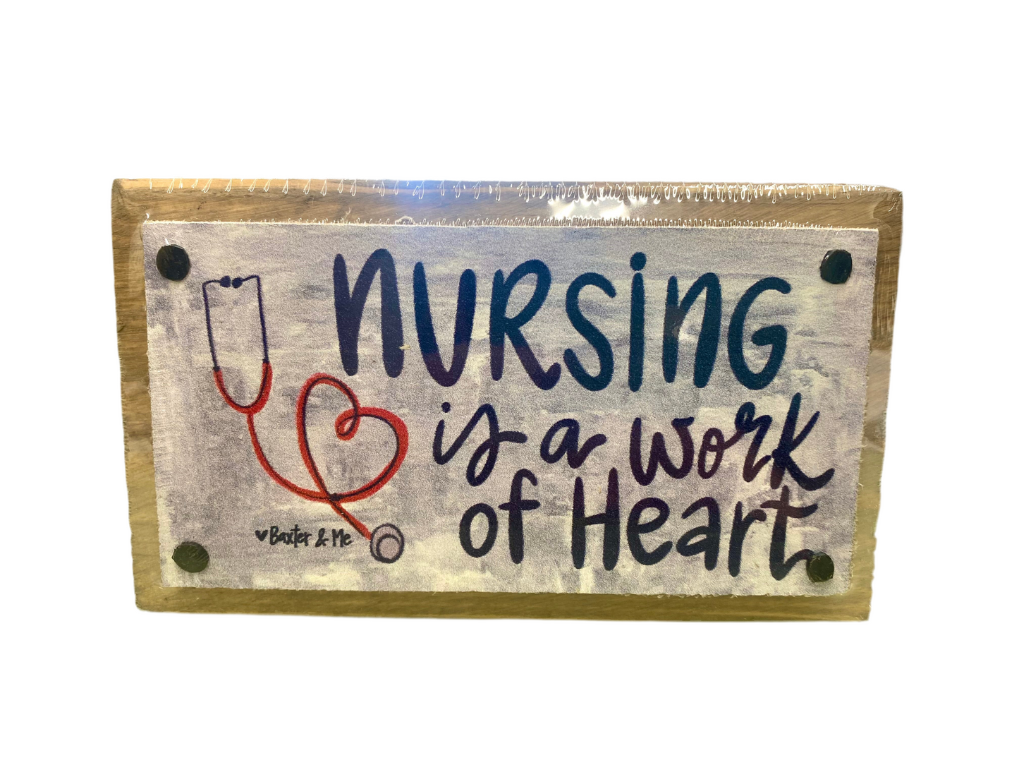 Nursing Is A Work of Heart Happy Block / Baxter & Me