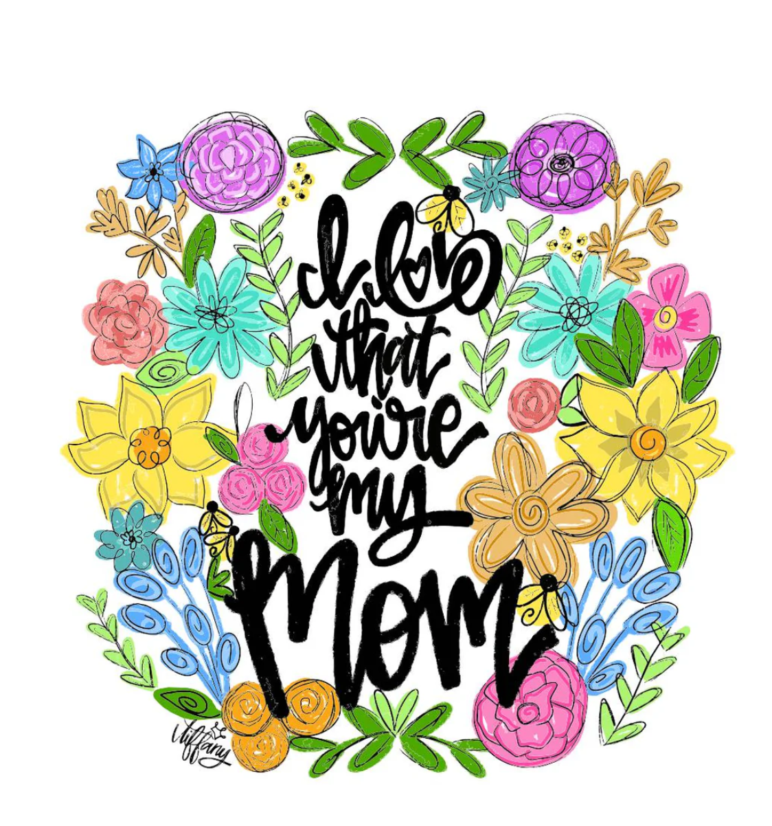 I Love That You’re My Mom Square Pillow 12x12