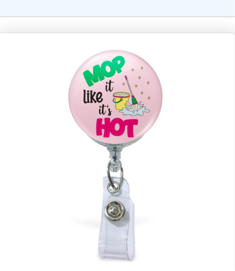 Mop It Like It’s Hot - Badge Reel