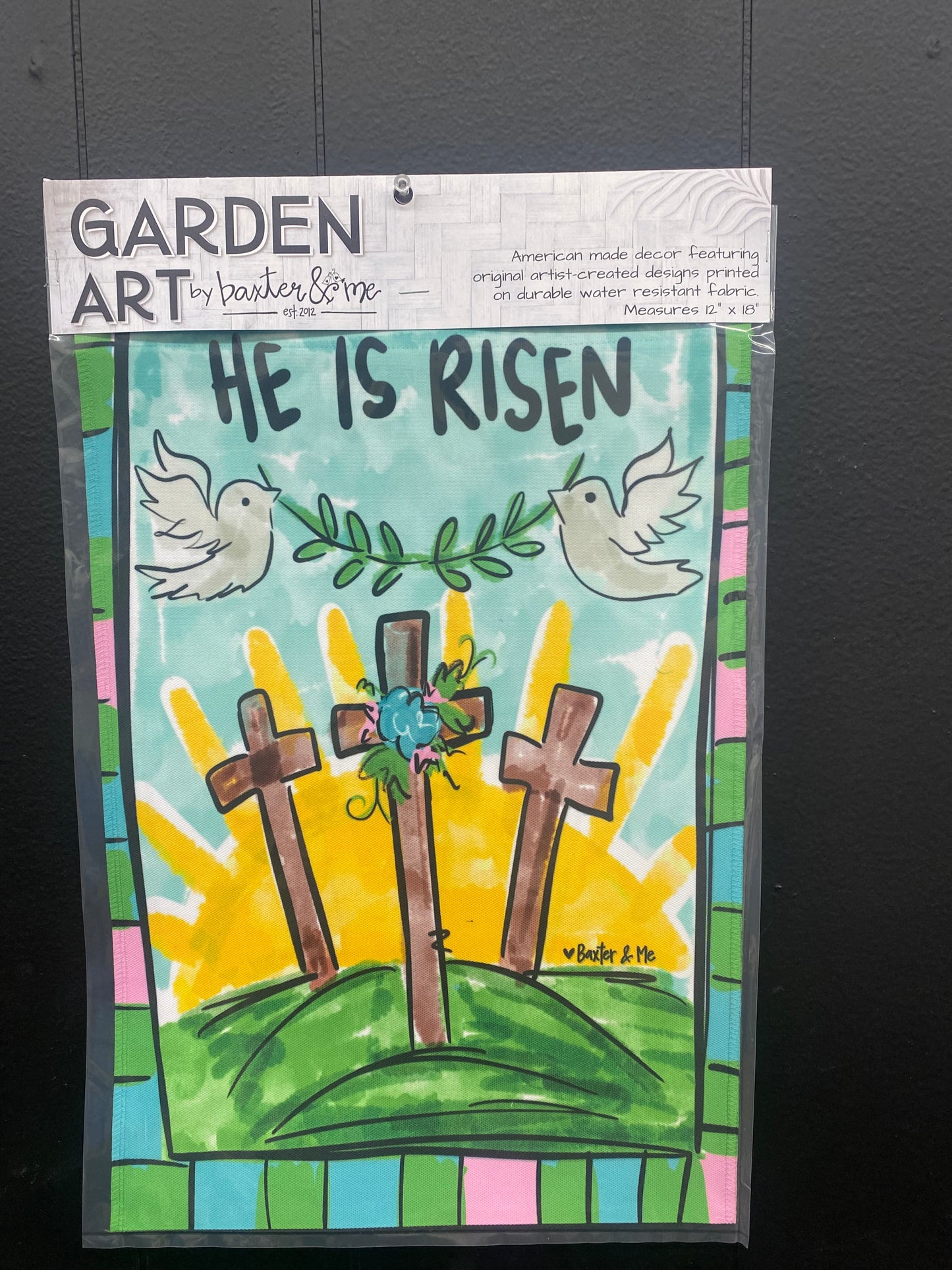 He is Risen Doves Easter Garden Flag Baxter & Me