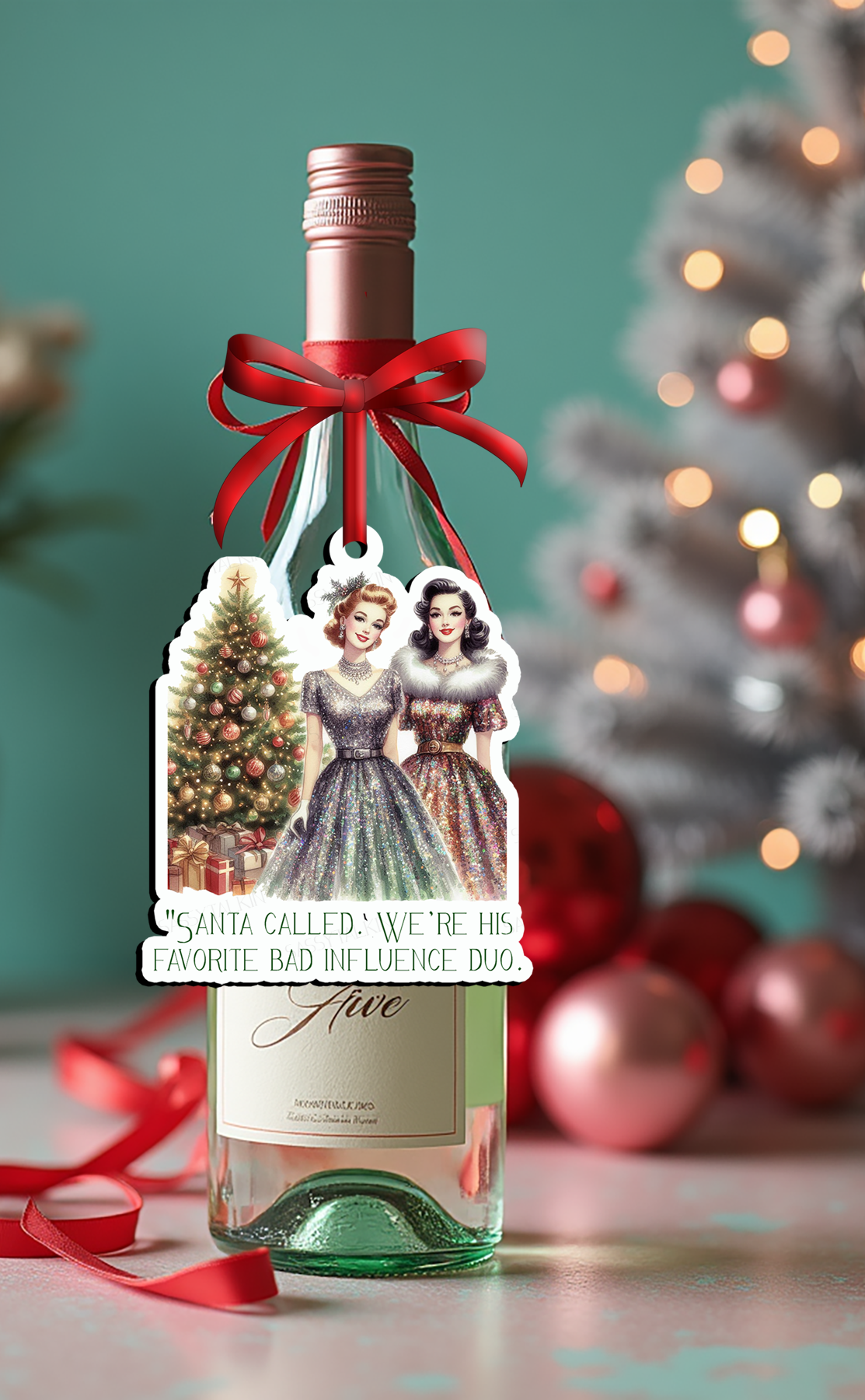 Sassy Girl, Christmas Ornament, Santa called we are his favorite bad influence duo