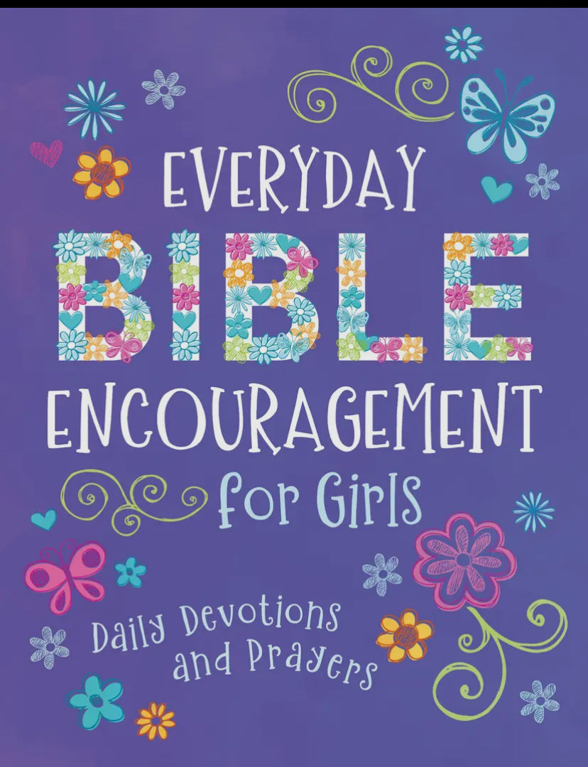 Everyday Bible Encouragement For Girls