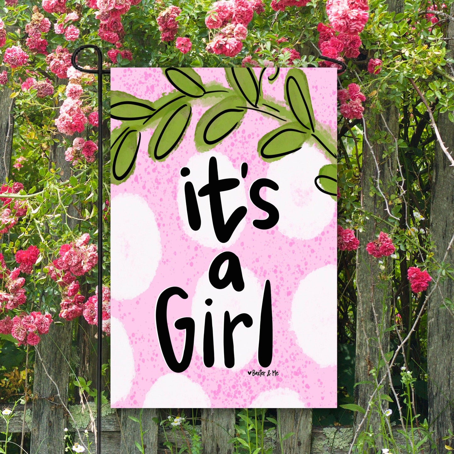It's a Girl Garden Flag - Baxter & Me