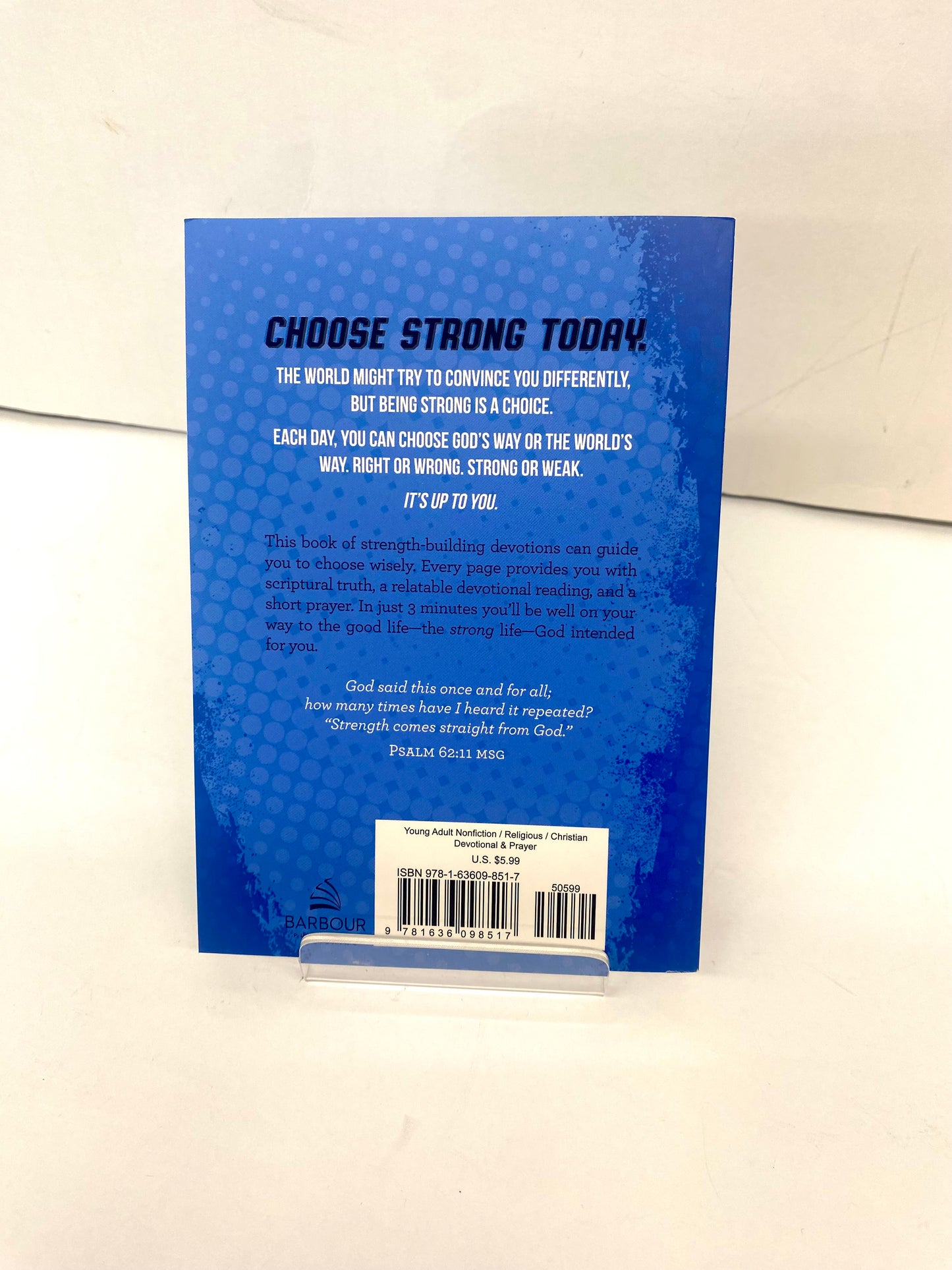 Choose Strong / 3-Minute Devotions for Teen Guys