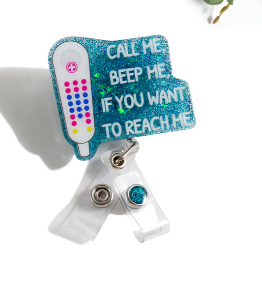 Call Me Beep Me - Badge Reel
