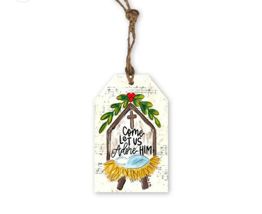 Come Let Us Adore Him Nativity Gift Tag Ornament