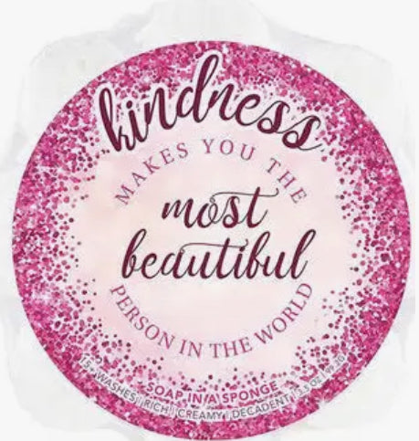 Kindness Makes You The Most Beautiful Soap Sponge - Caren Products