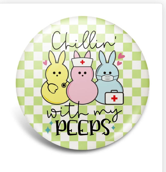 Chillin with my Peeps - Badge Reel