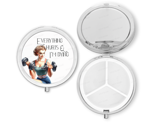 Purse Pill Box Organizer, Everything Hurts and I'm dying