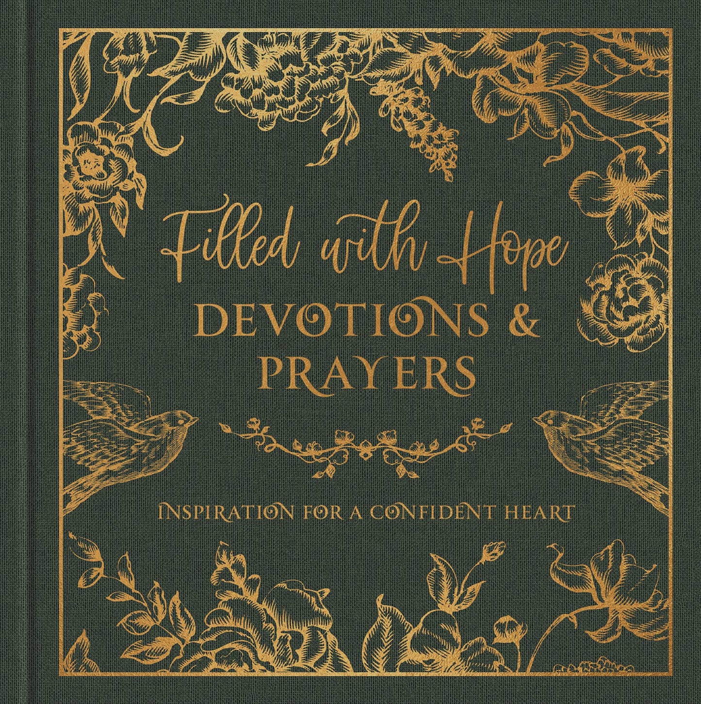 Filled with Hope Devotions and Prayers