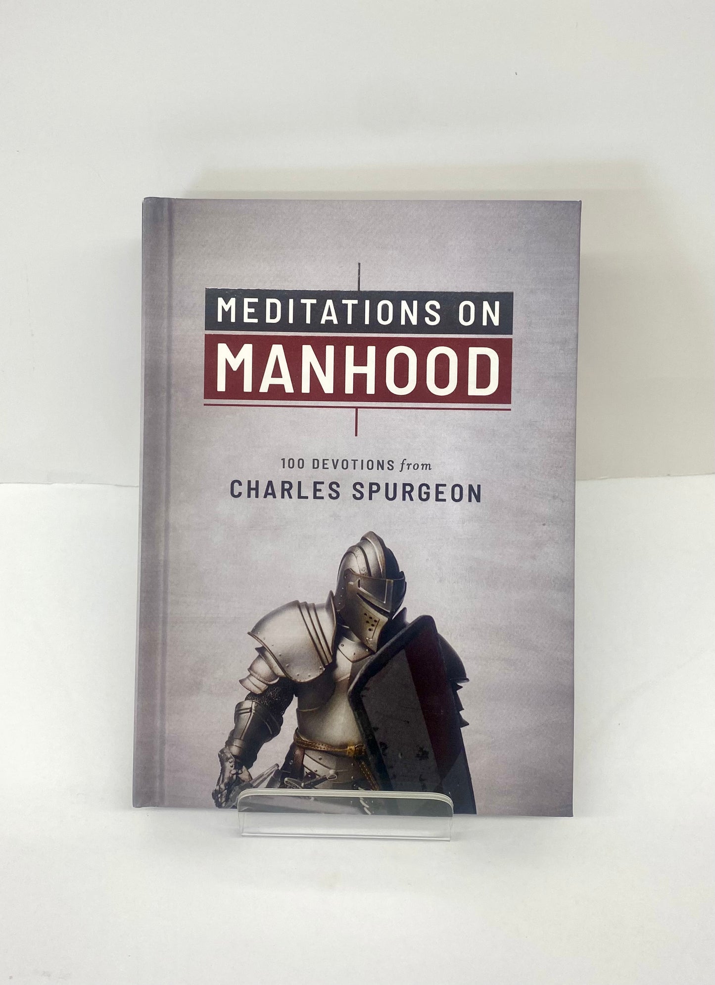 Meditations on Manhood - 100 Devotions from Charles Spurgeon