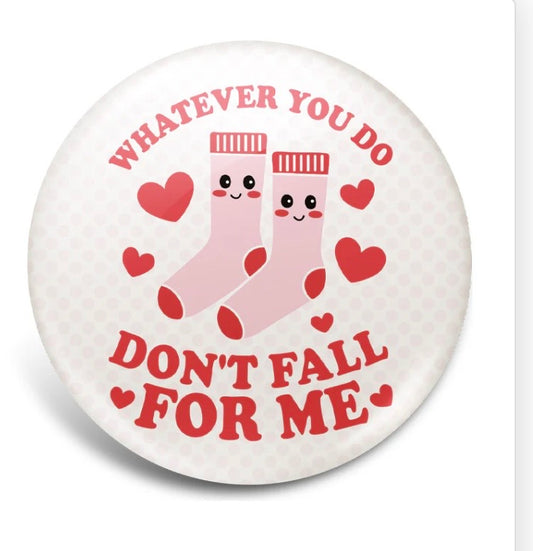Don’t Fall - Badge Reel