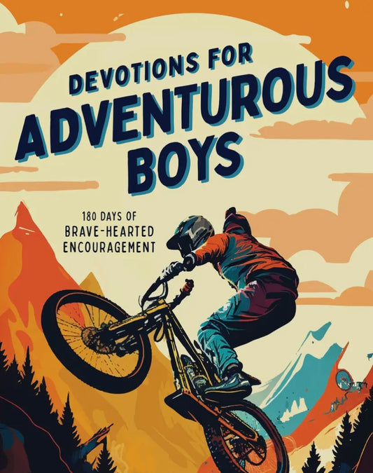 Devotions For Adventurous Boys