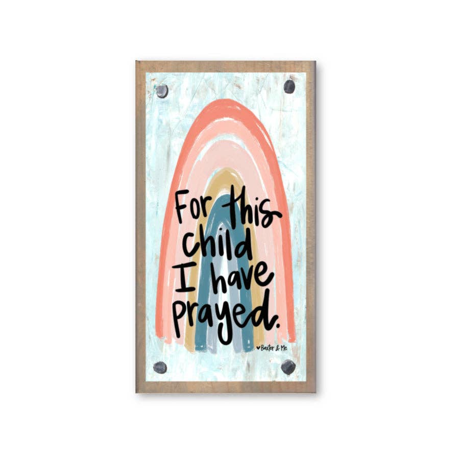 For This Child Rainbow Driftwood Happy Block
