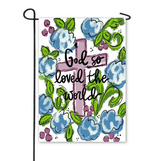 For God So Loved the World Garden Flag - Baxter & Me