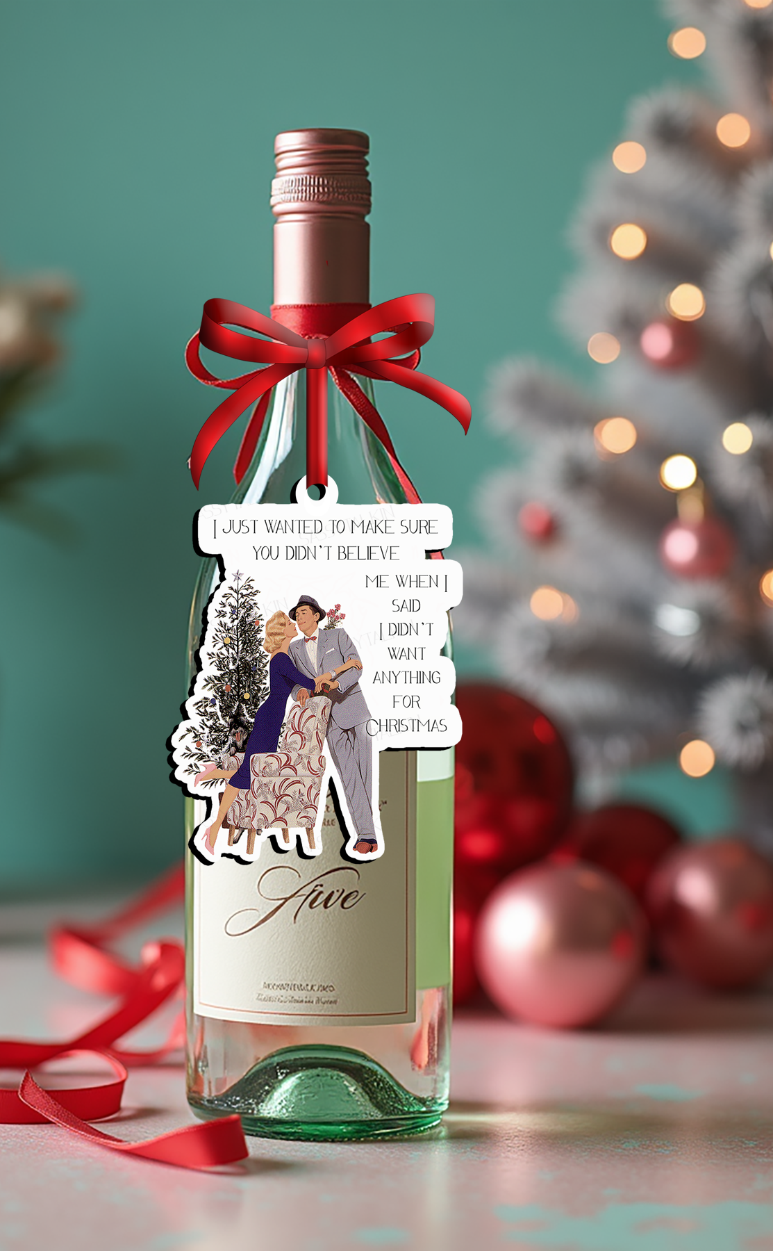 Sassy Girl, Christmas Ornament, I just wanted to make sure