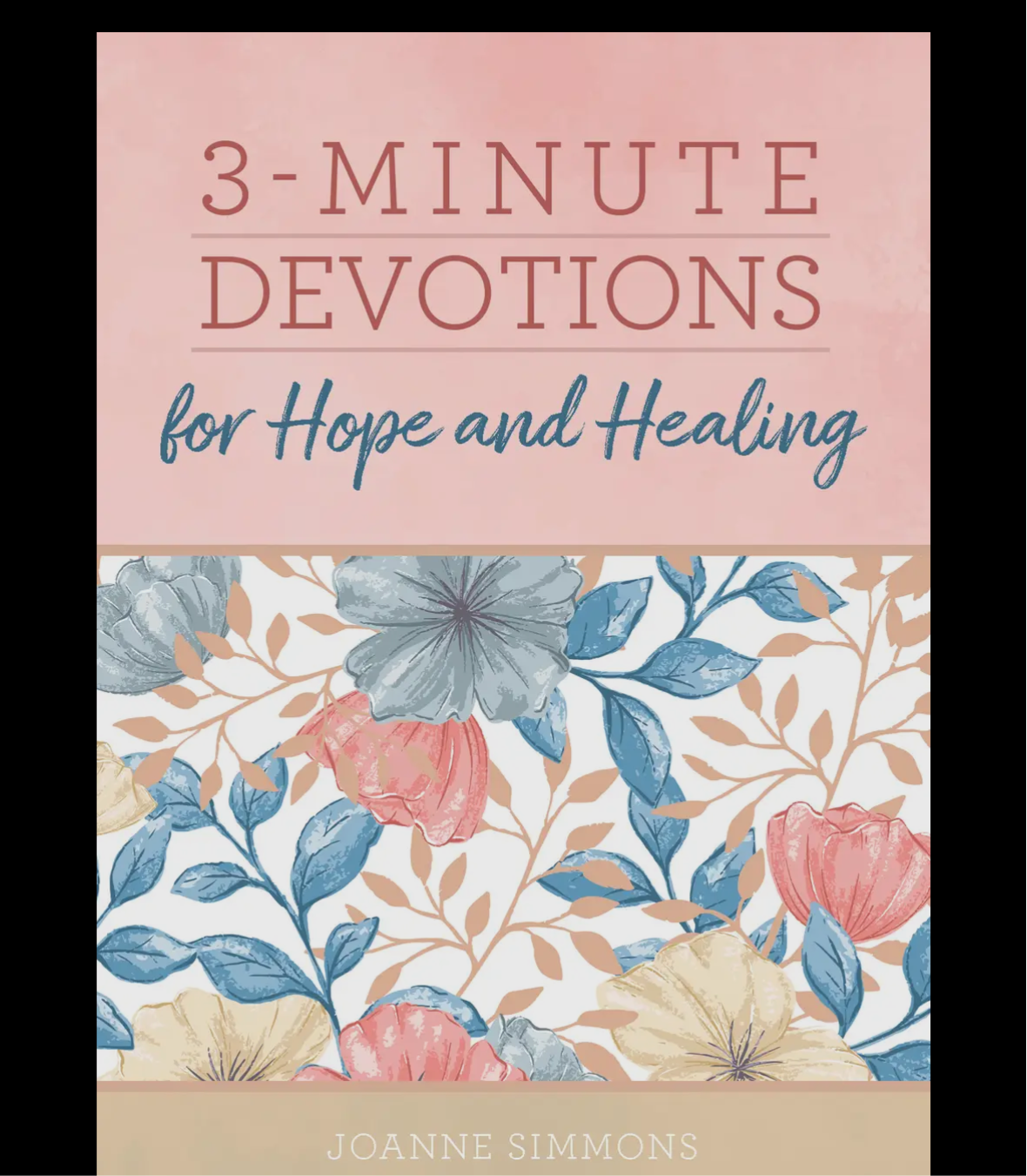 3-Minute Devotions for Hope and Healing