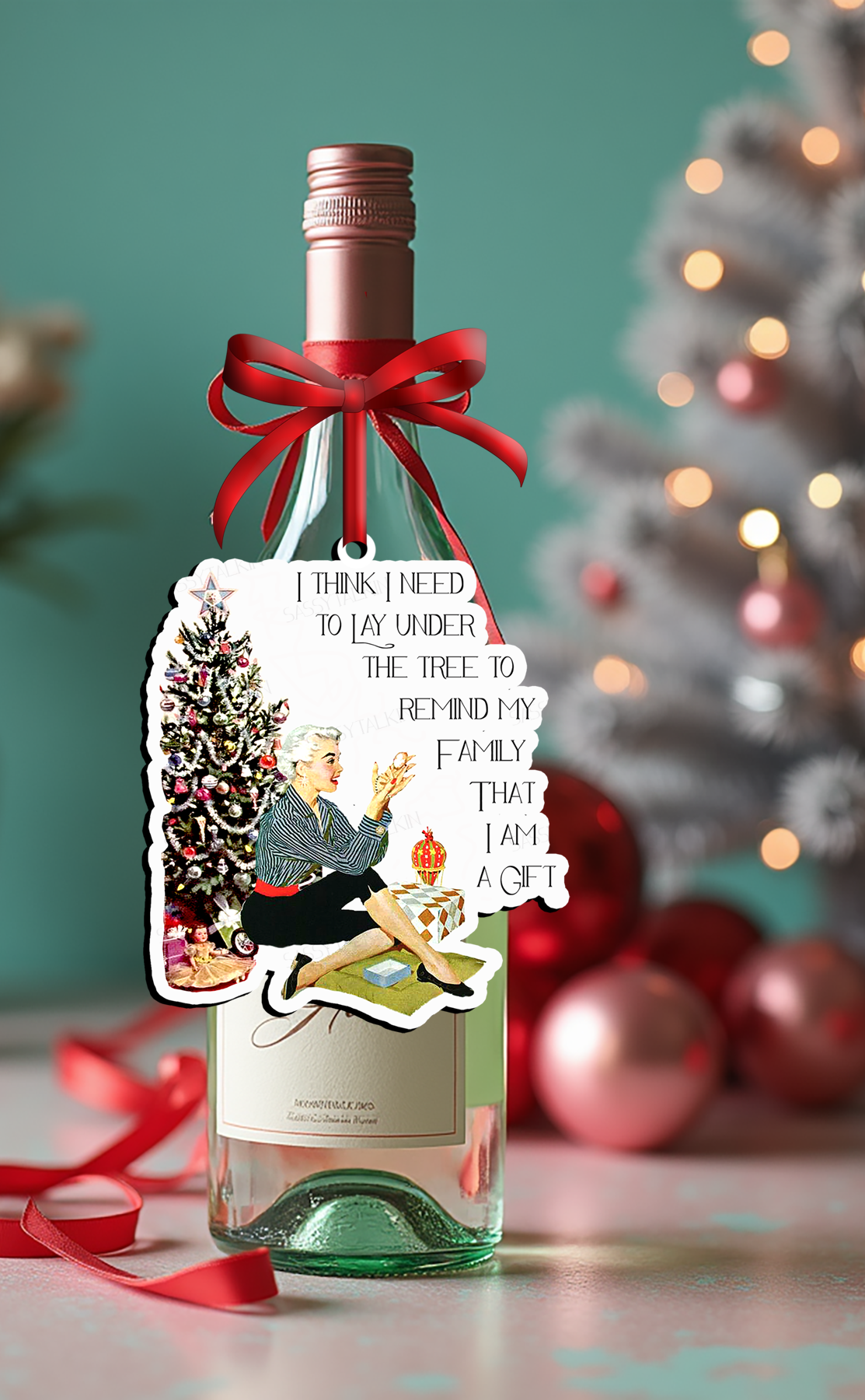 Sassy Girl, Christmas Ornament, I think I need to lay under