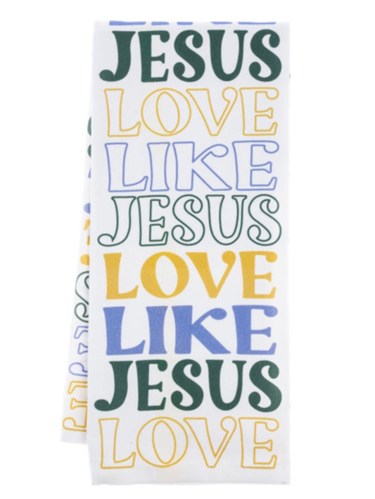Colorful Love Like Jesus Tea Towel