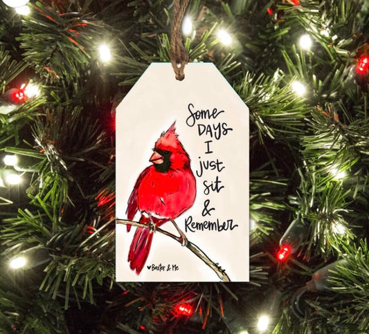 Sit & Remember Cardinal Gift Tag Ornament - Baxter & Me