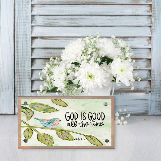God is Good All the Time Bird Driftwood Happy Block