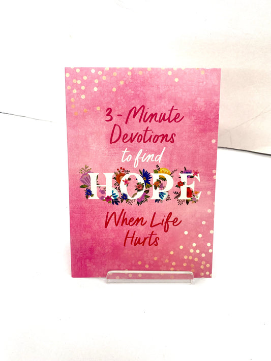 3-Minute Devotions to find Hope When Life Hurts