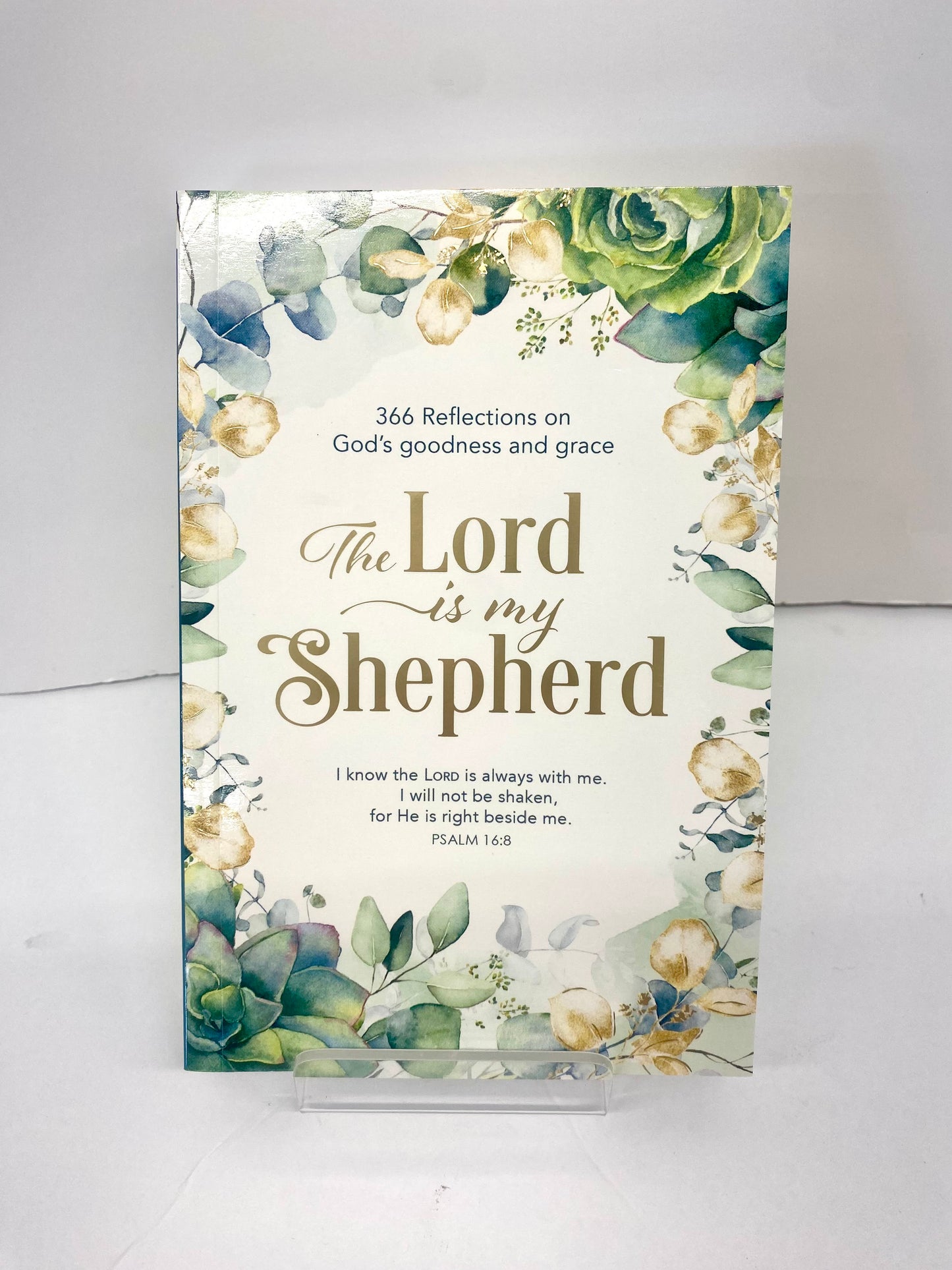 The Lord is my Shepherd Devotional - 366 Faith Building Devotions