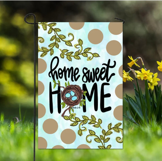 Home Sweet Home 12”x18” Garden Flag / Baxter & Me