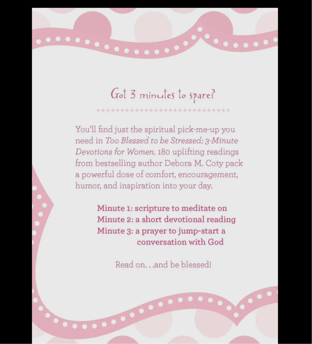 Too Blessed to be Stressed 3- Minute Devotions for Women