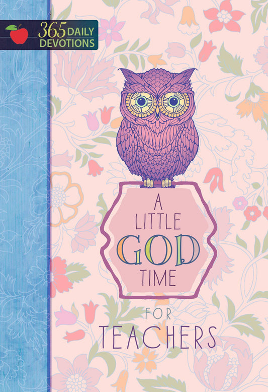 A Little God Time for Teachers (Teacher Gifts)