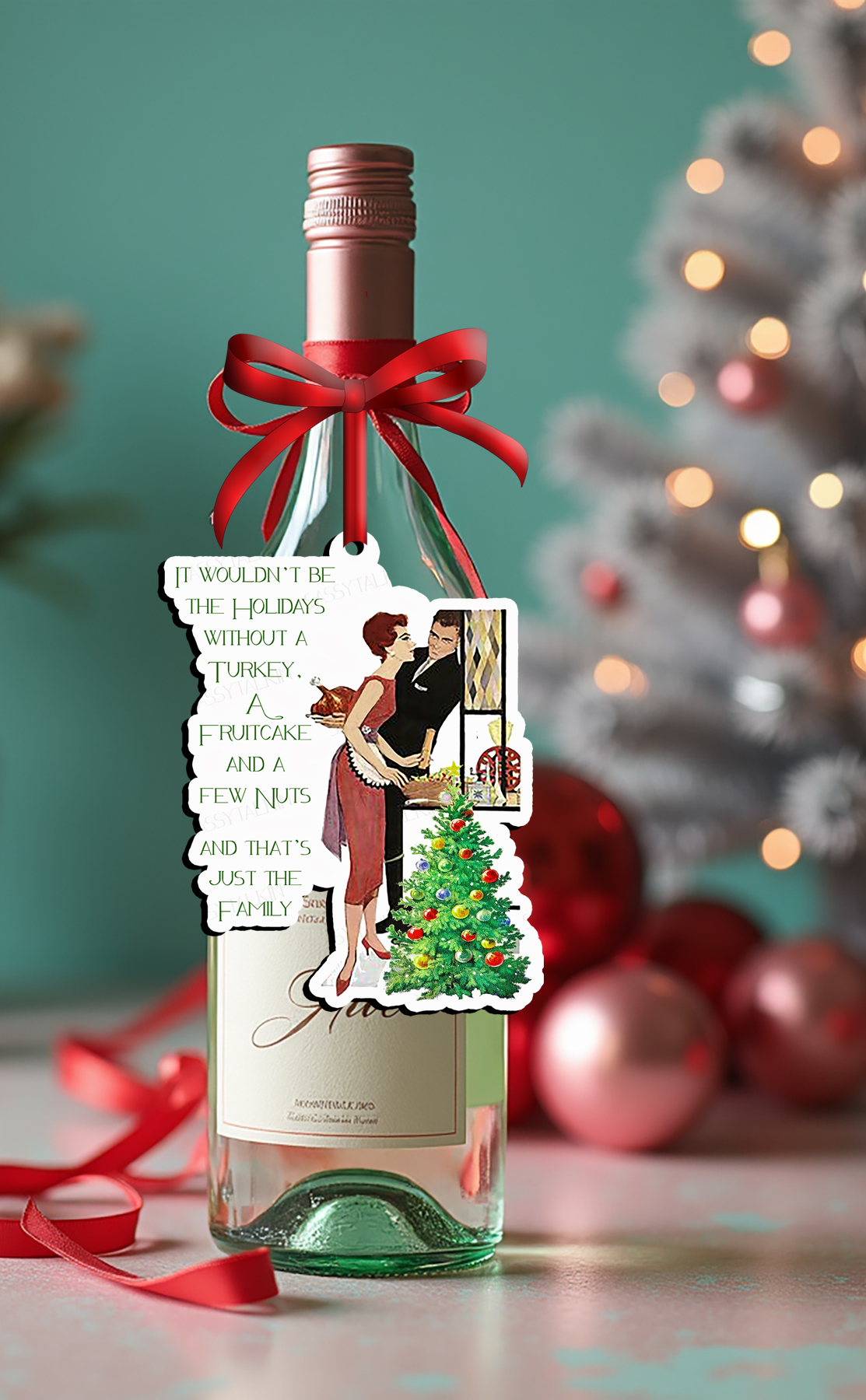Sassy Girl, Christmas Ornament, It wouldn't be the holidays