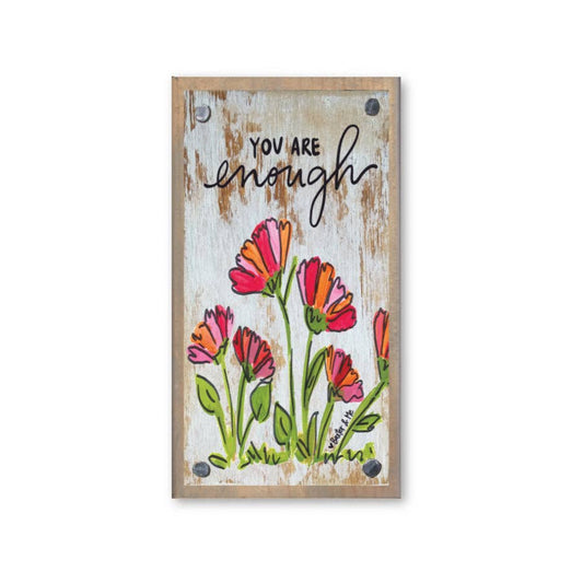 You Are Enough Driftwood Happy Block