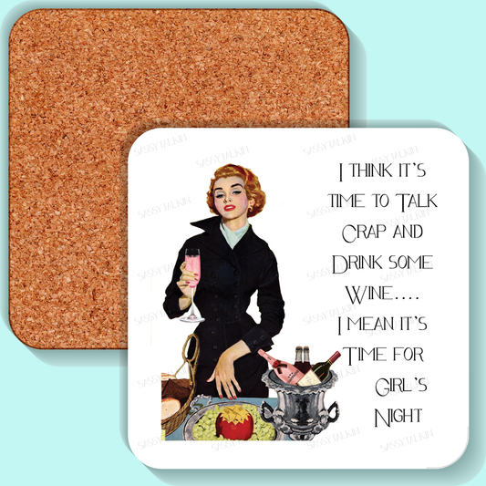 Coaster, Sassy Girl, I think it's time to talk crap